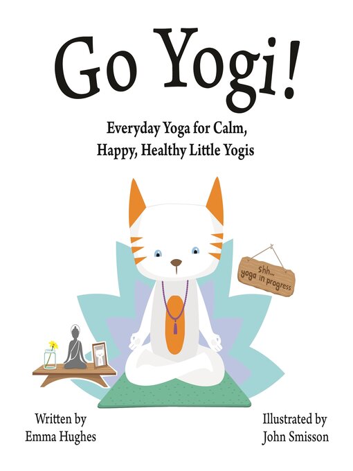 Title details for Go Yogi! by Emma Hughes - Available
